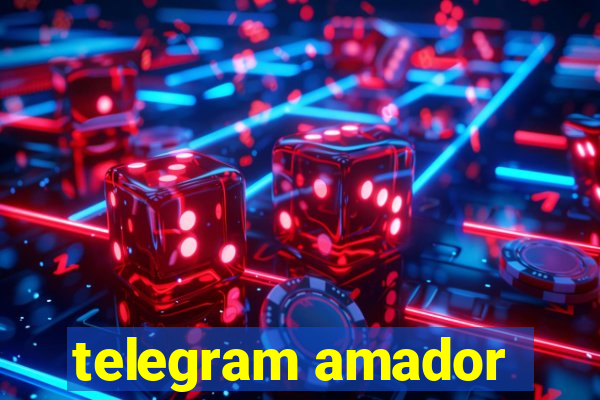 telegram amador